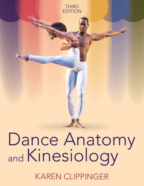 Dance Anatomy and Kinesiology